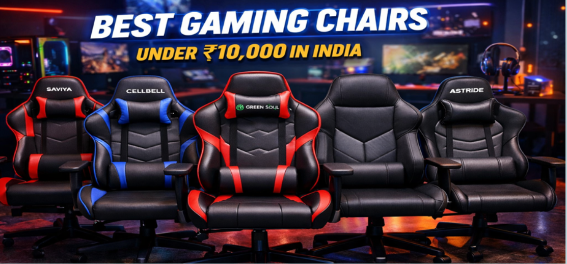Best Gaming Chairs Under ₹10,000