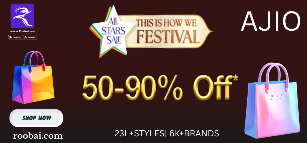 Fashion, Fun, and Frugality Await at AJIO All Stars Sale with Roobai.com