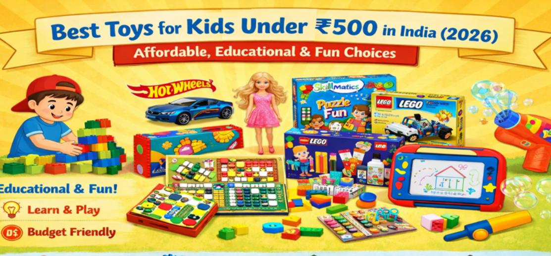Best Toys for Kids Under â¹500